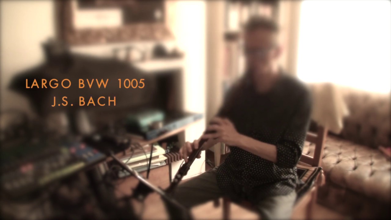 Largo BWV 1005 • Ernesto Schmied