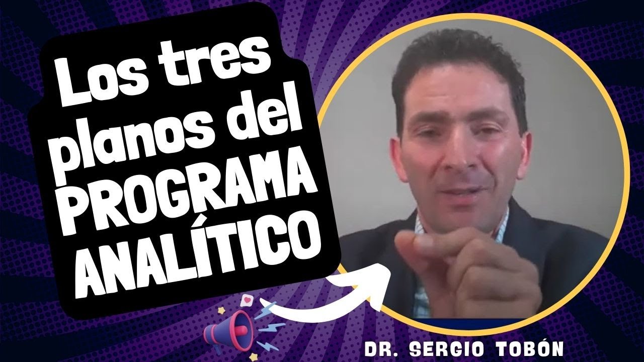 👨‍🏫📖Los tres planos del PROGRAMA ANALÍTICO👨‍🏫📼