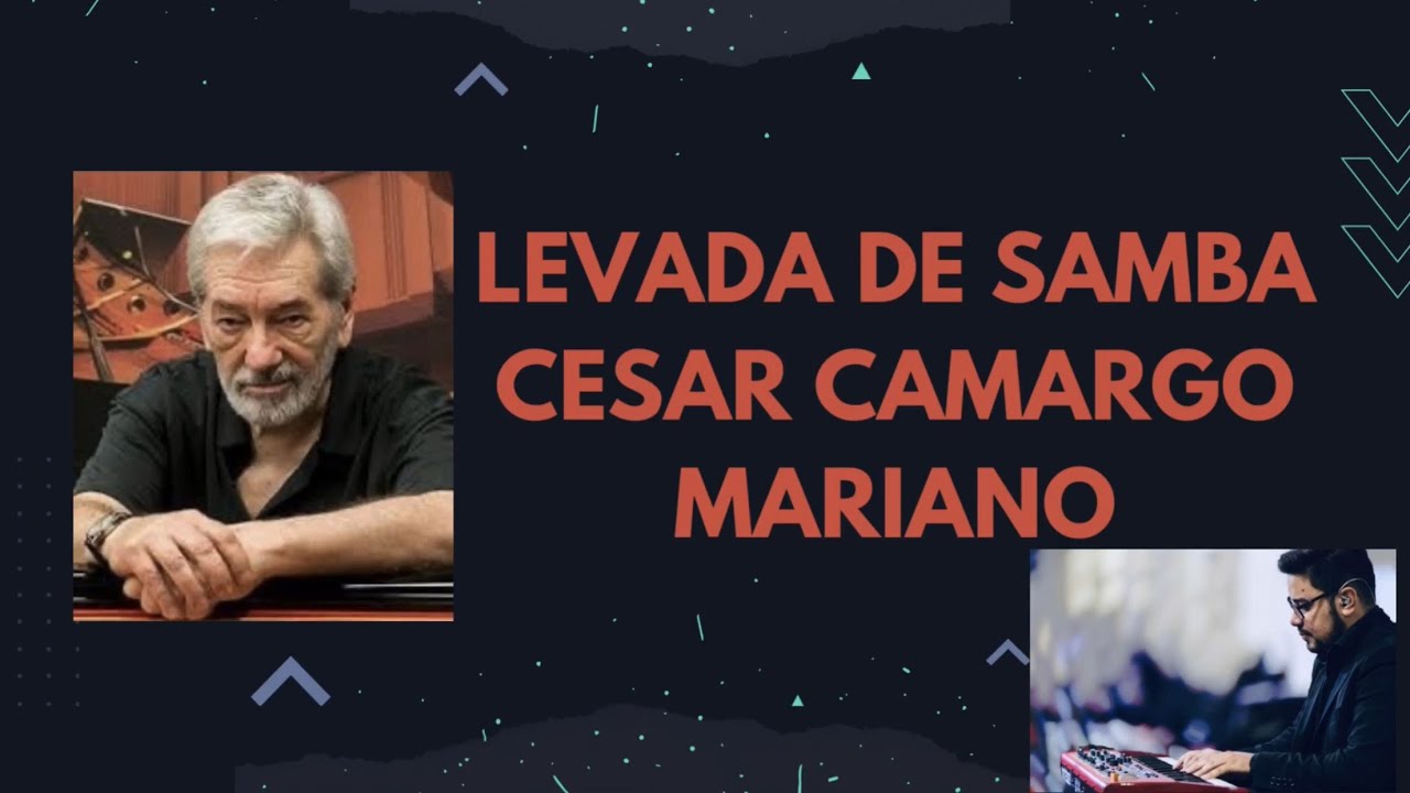 Levada De Samba -  Cesar Camargo Mariano
