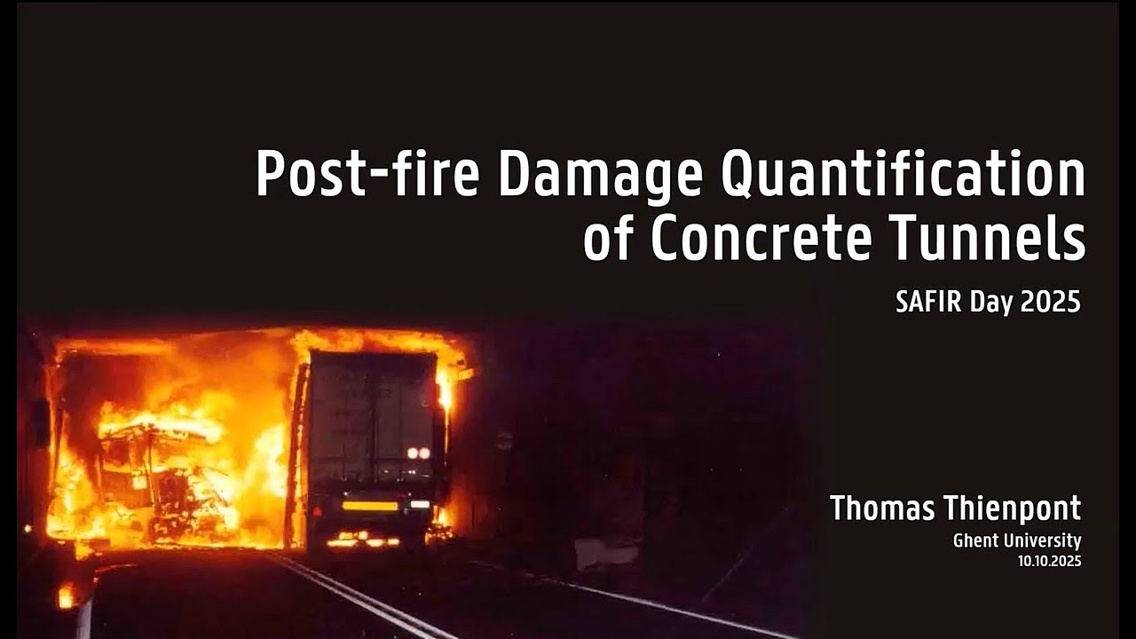 Ghent University - SAFIR for post-fire assessment of concrete tunnels