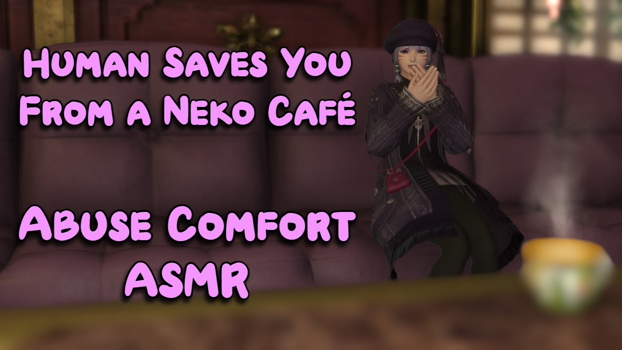 Saving You From A Neko Café [Abuse Comfort ASMR] [Neko Listener] [Reassurance] [Affirmation] [Care]