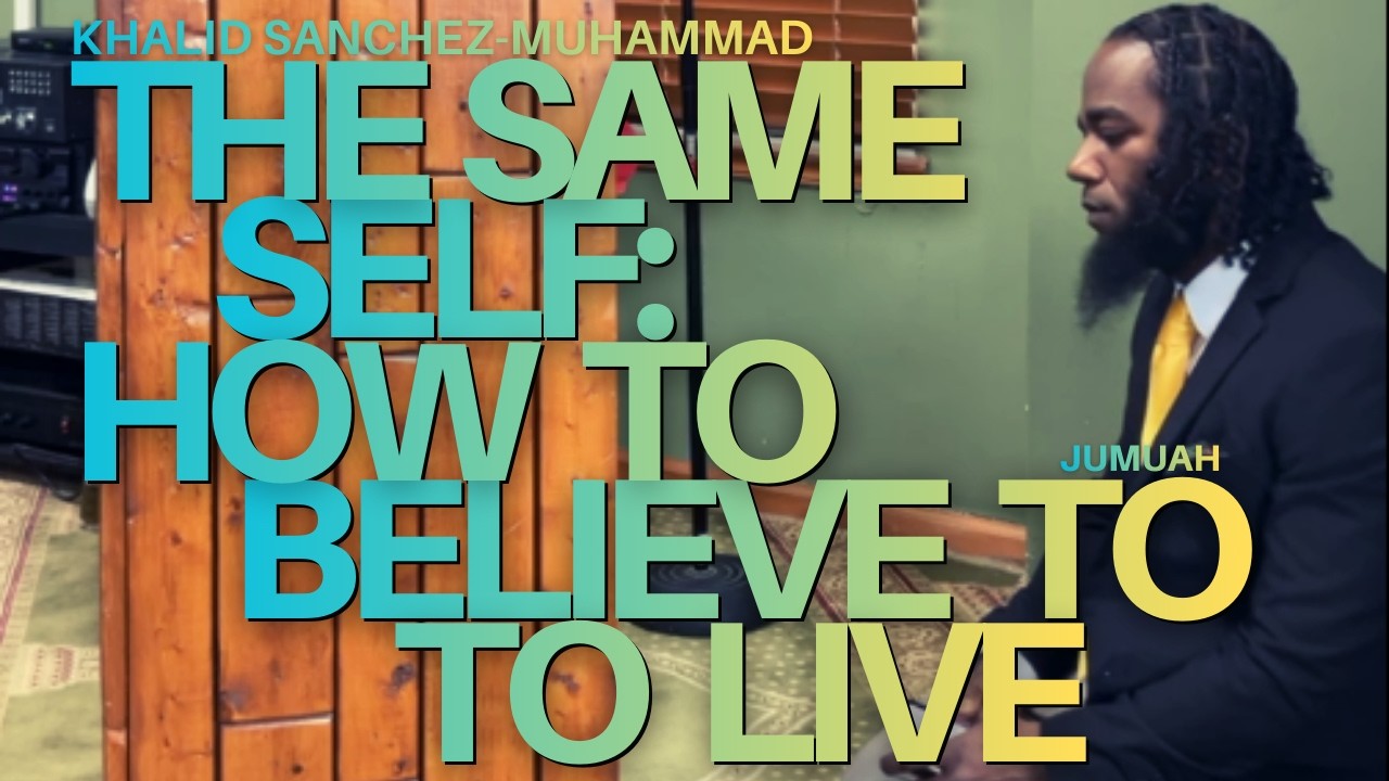 The Same Self: How To Believe To Live (Surah 66 & 67 | Discipline, Dominion, and Accountability)