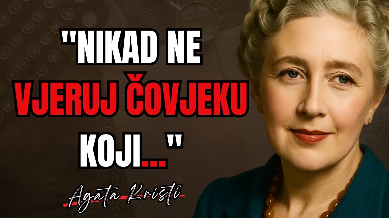 Nezaboravni citati Agate Kristi - riječi koje mijenjaju pogled na život