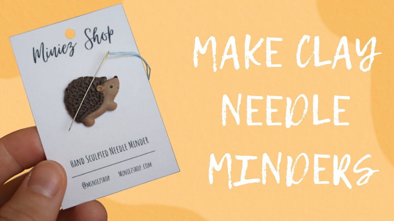 How to Make Needle Minders out of Clay