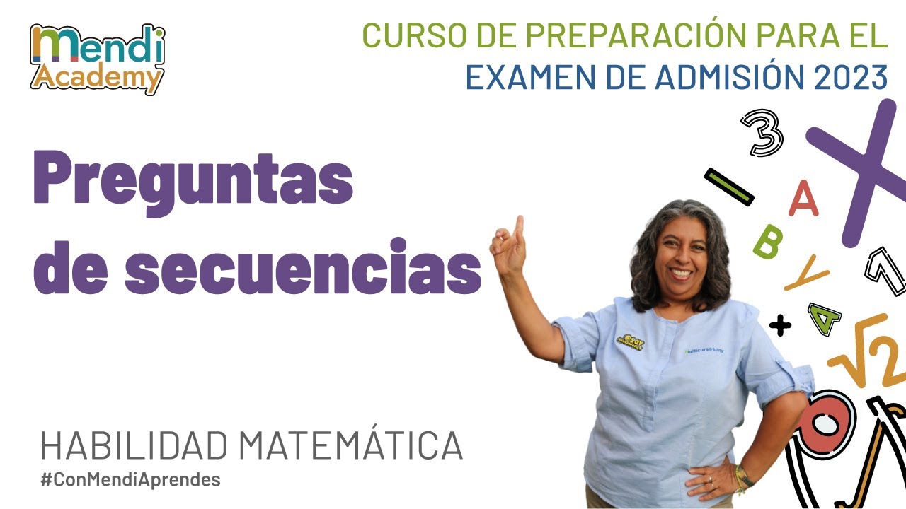 GUÍA #COMIPEMS 2023 | Preguntas de secuencias
