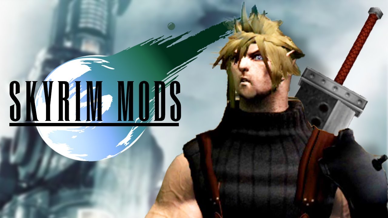You Got Final Fantasy VII in My Skyrim! - Mod Gameplay