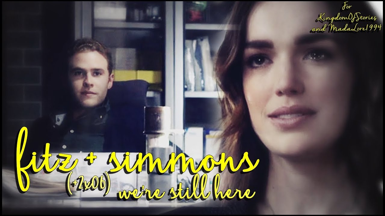 fitz + simmons | we're still here [+2x06]