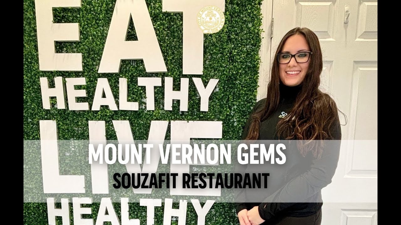 Mount Vernon GEMS: SouzaFit Restaurant