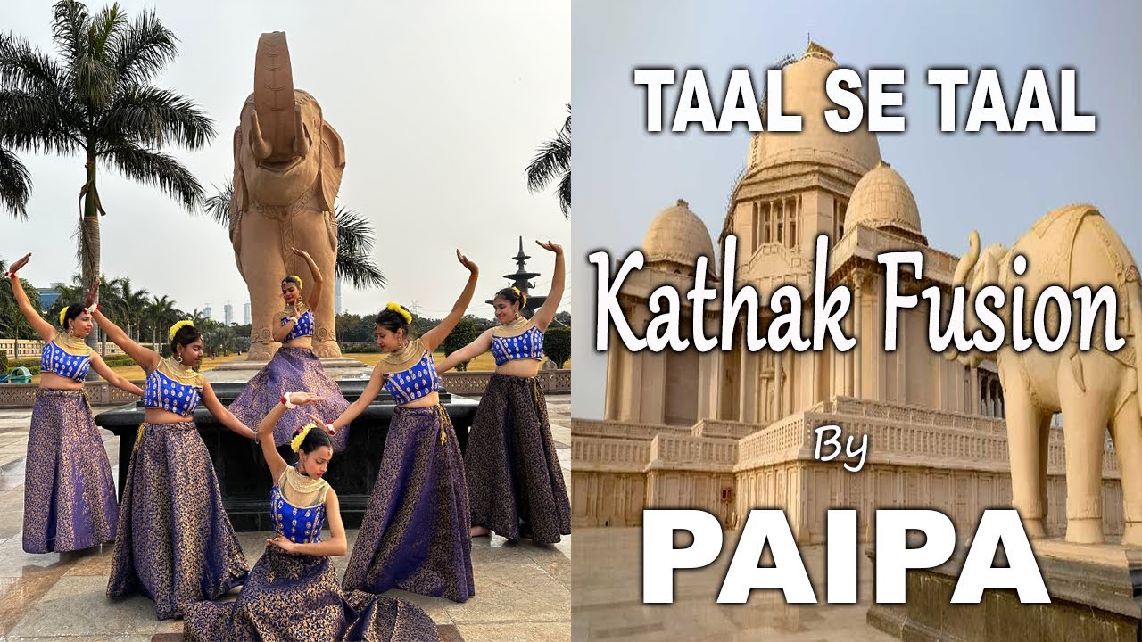 Taal se Taal Mila Dance Cover - Kathak Fusion - Classical - kathak Dance classes in Delhi