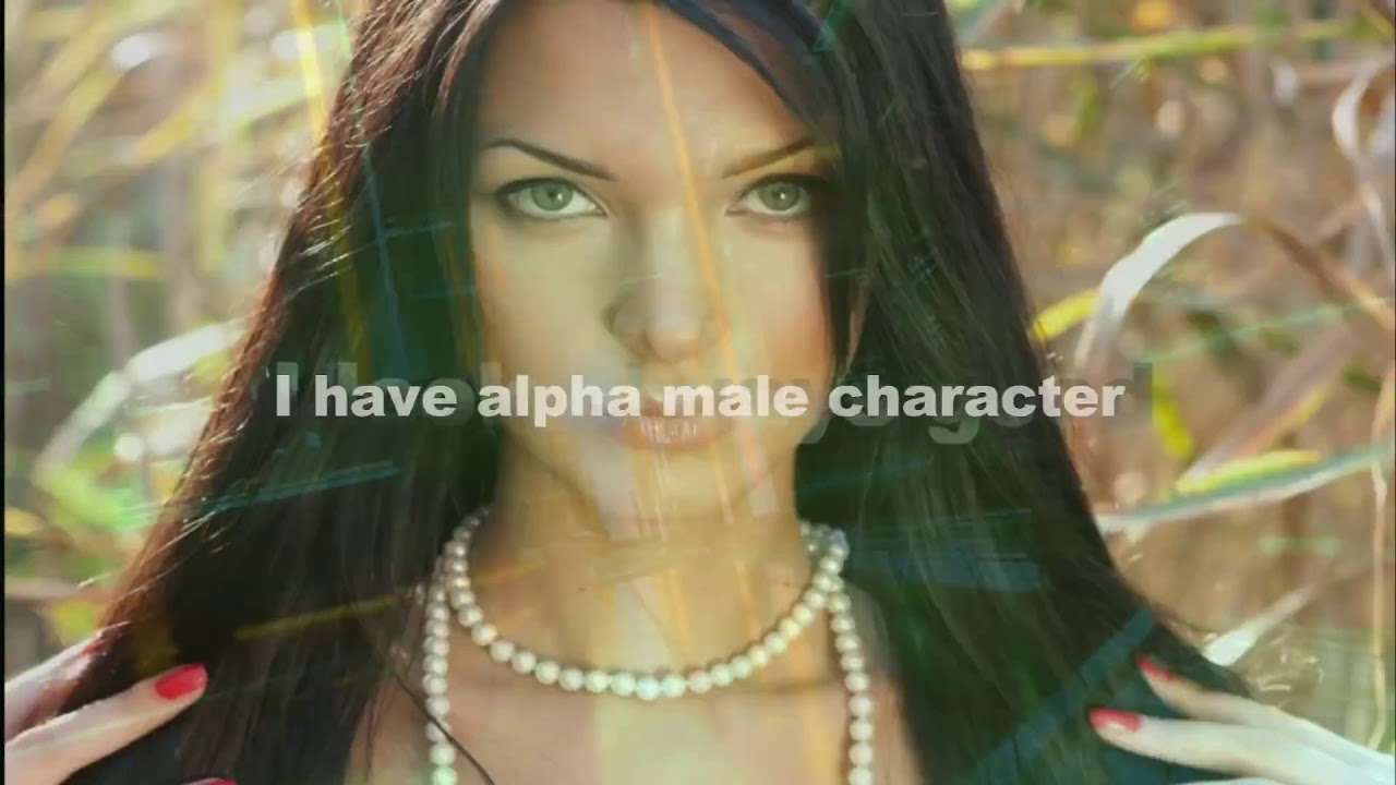 ★ Alpha male subliminal video affirmations ★
