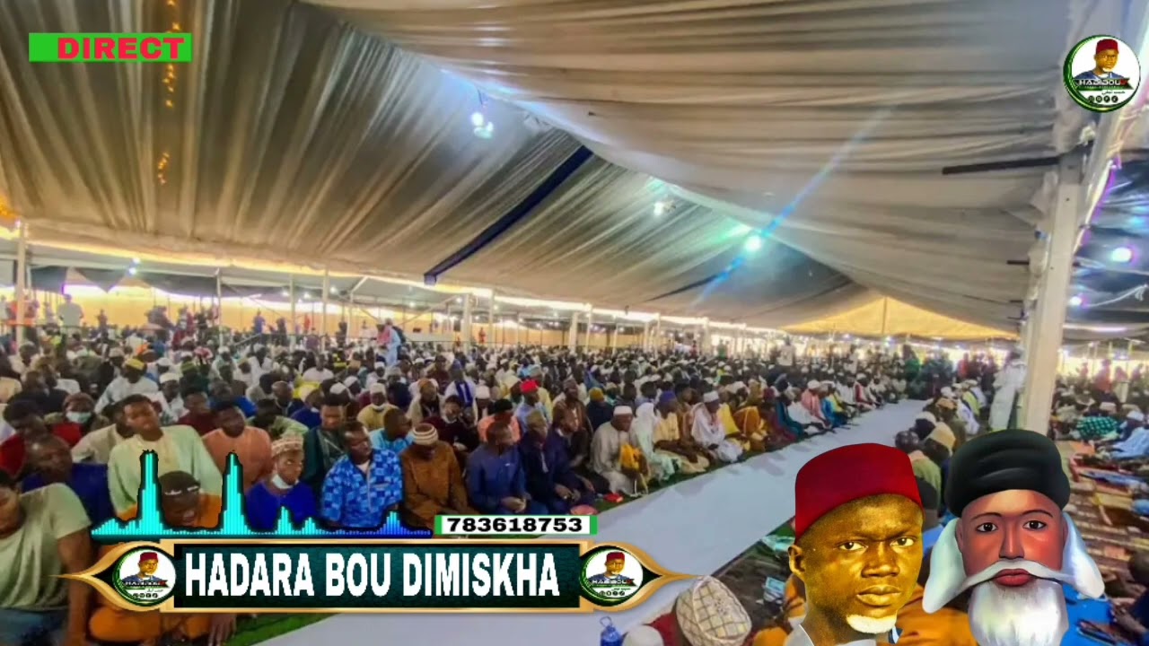 HADARA BOU ELHADJI HABIBOULAY SALL BOROM DIMISKHA 