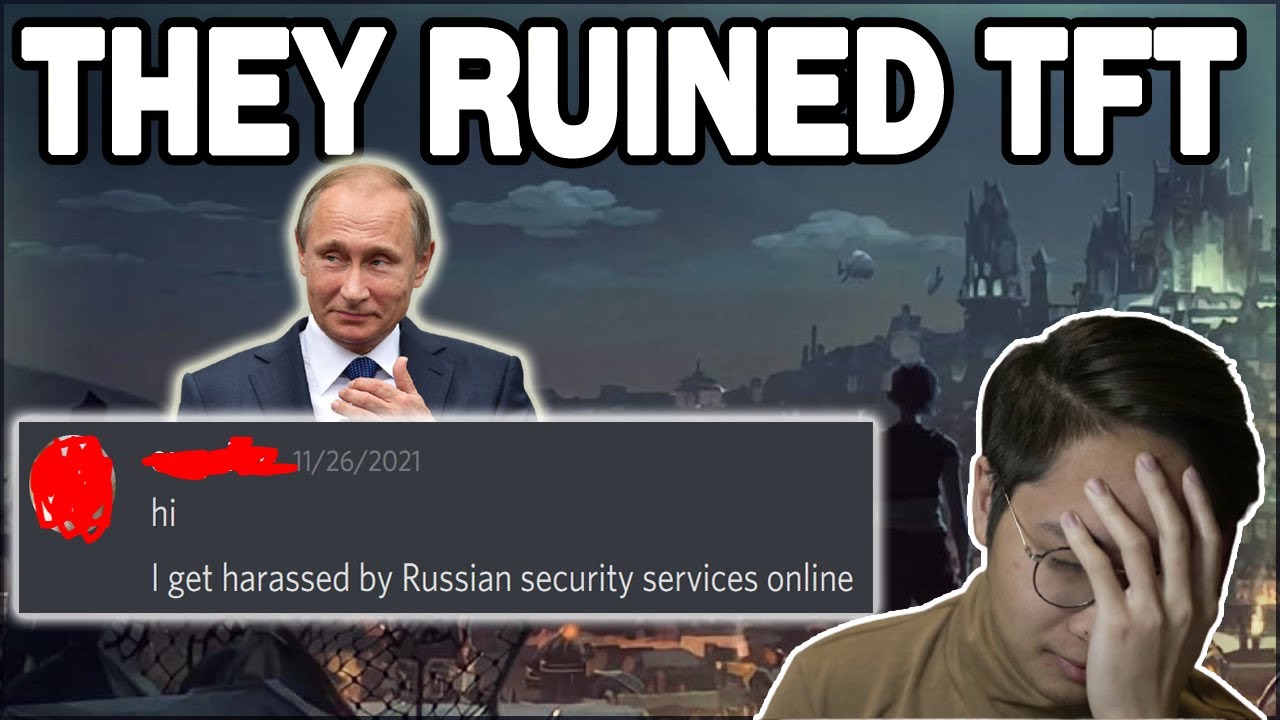 How Russian spies prevent you from winning TFT