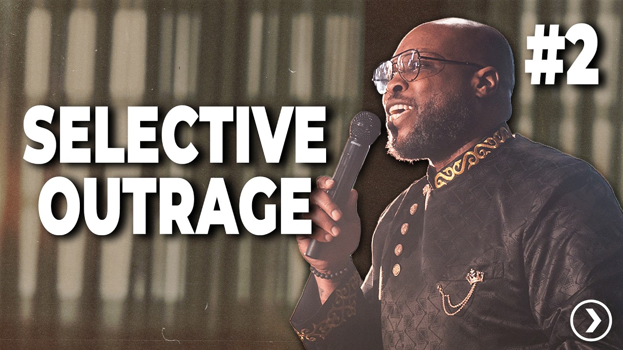Selective Outrage #2 | Dare to Imagine Church | 11AM