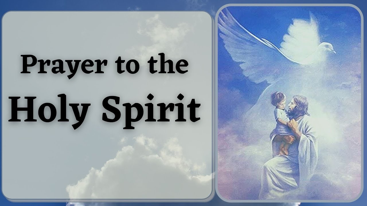 Prayer the Holy Spirit | Goodwill Prayers