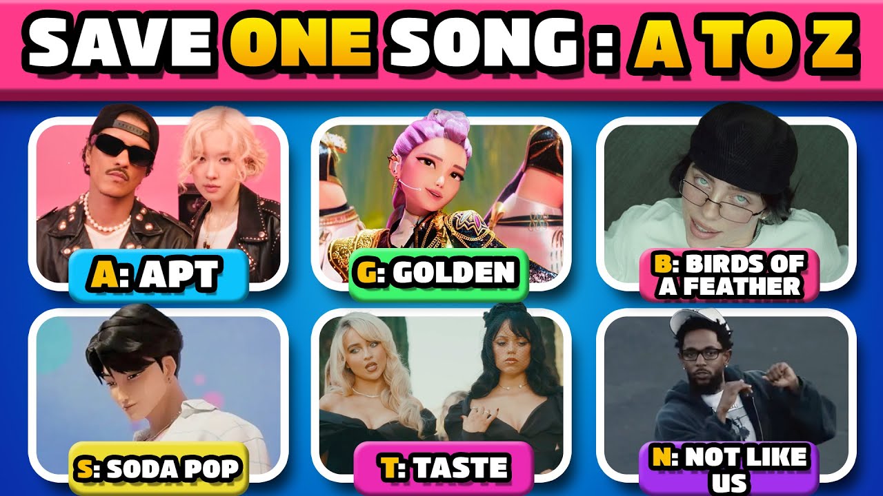 SAVE ONE SONG 🎵  From A to Z (3 Songs Challenge) | Music Quiz 2025 | Sabrina carpenter, huntrix, etc