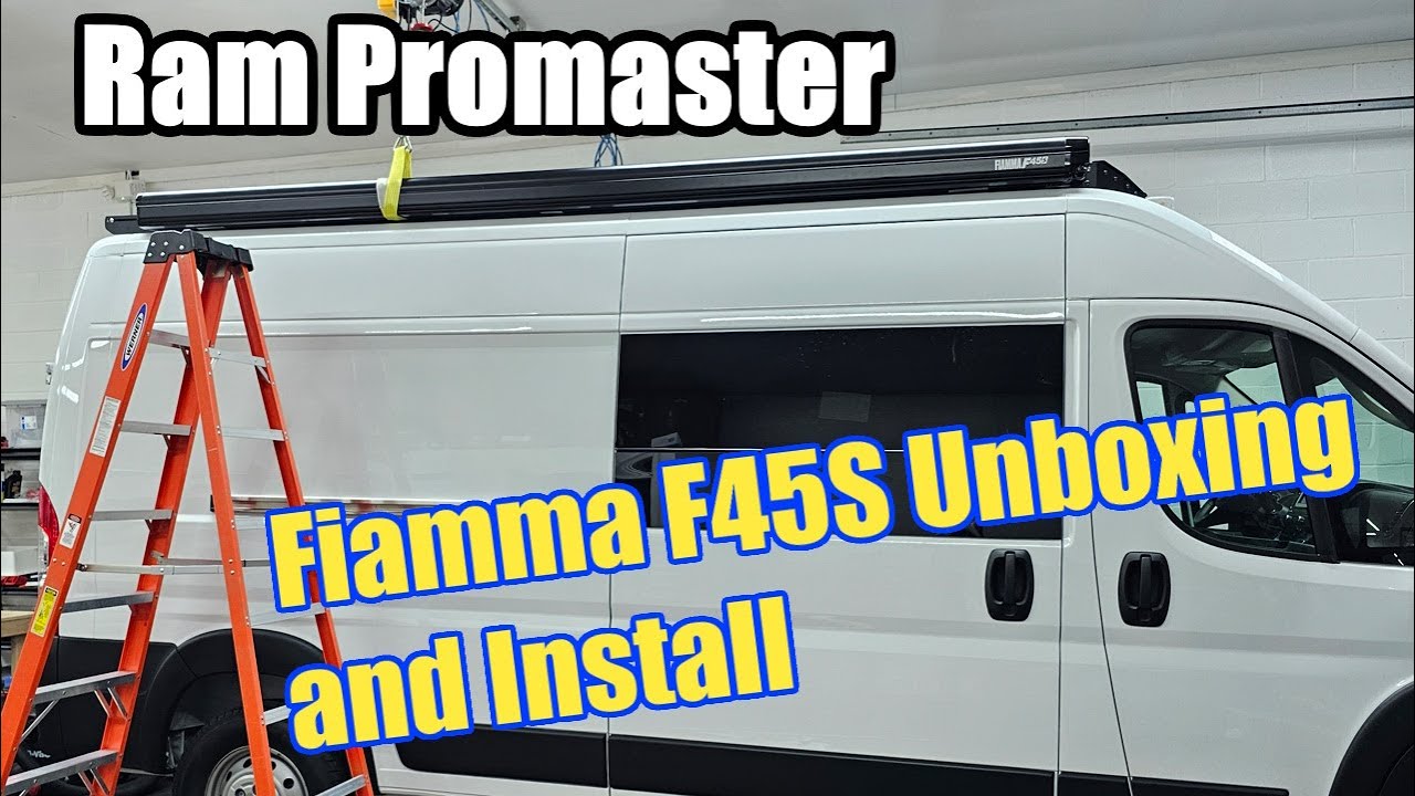 Fiamma F45S Awning  Unboxing & Install  | Ram Promaster Van Build | Part 12