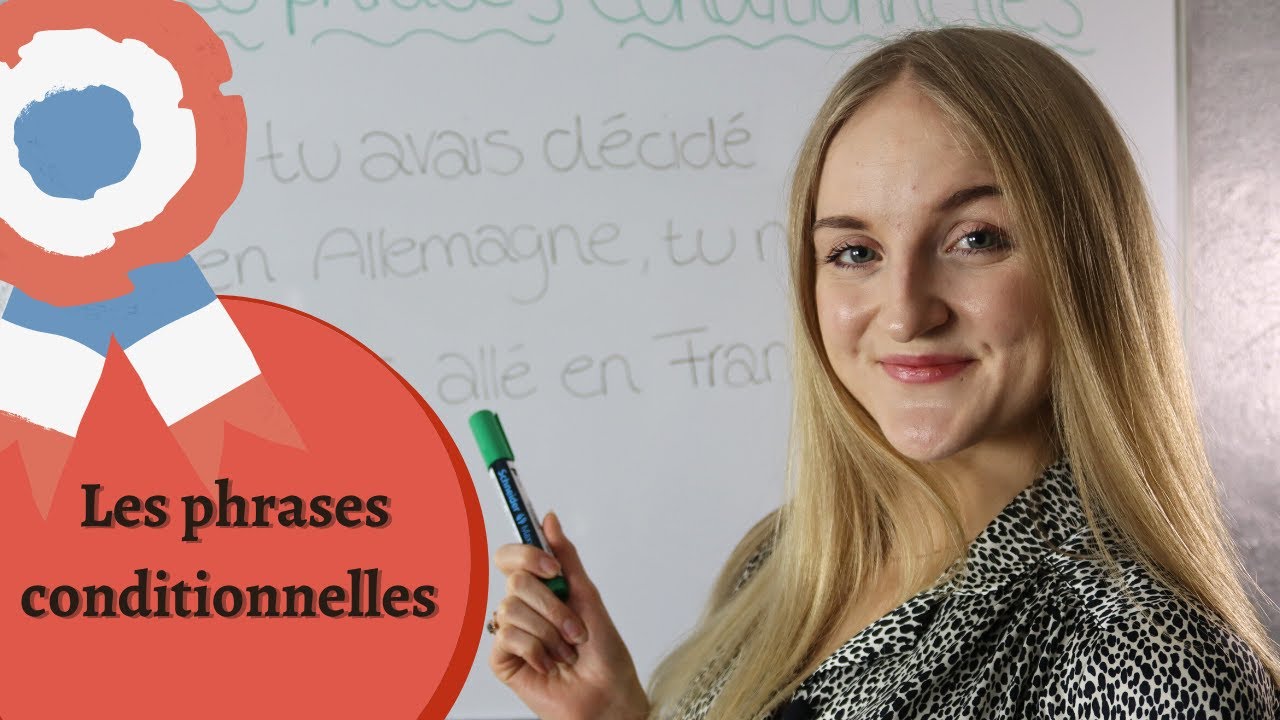 Die PHRASES CONDITIONNELLES (Si-Sätze) - ALLE 3 Arten in 10 Minuten erklärt | LANGUAID