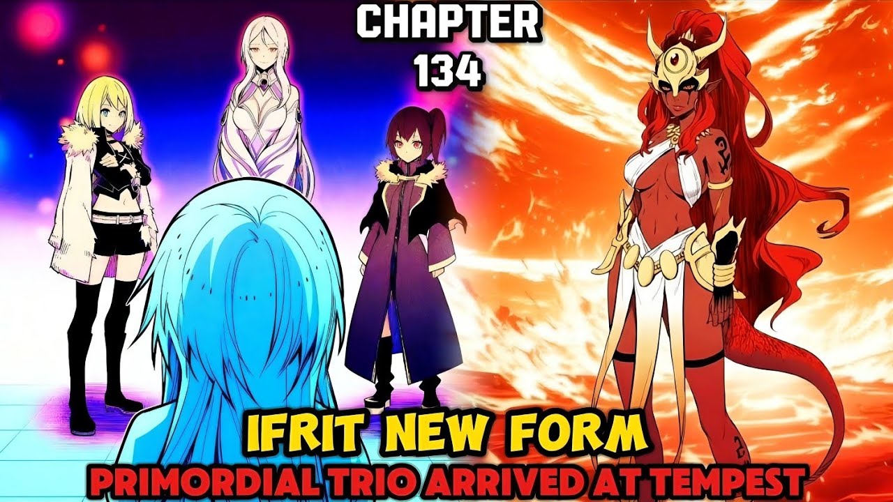 New Power of IFRIT! Slime/Tensura Season 4 Episode 15 Chapter 134