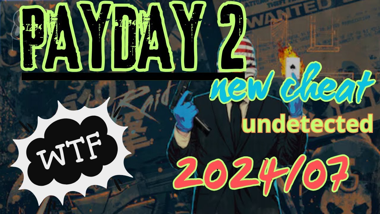 💸 Ultimate PAYDAY 2 Cheat 2024: Aimbot, ESP, and Infinite Ammo for Heist Mastery 💸