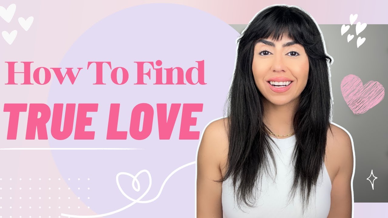 How To Find The PERFECT Partner & Relationship