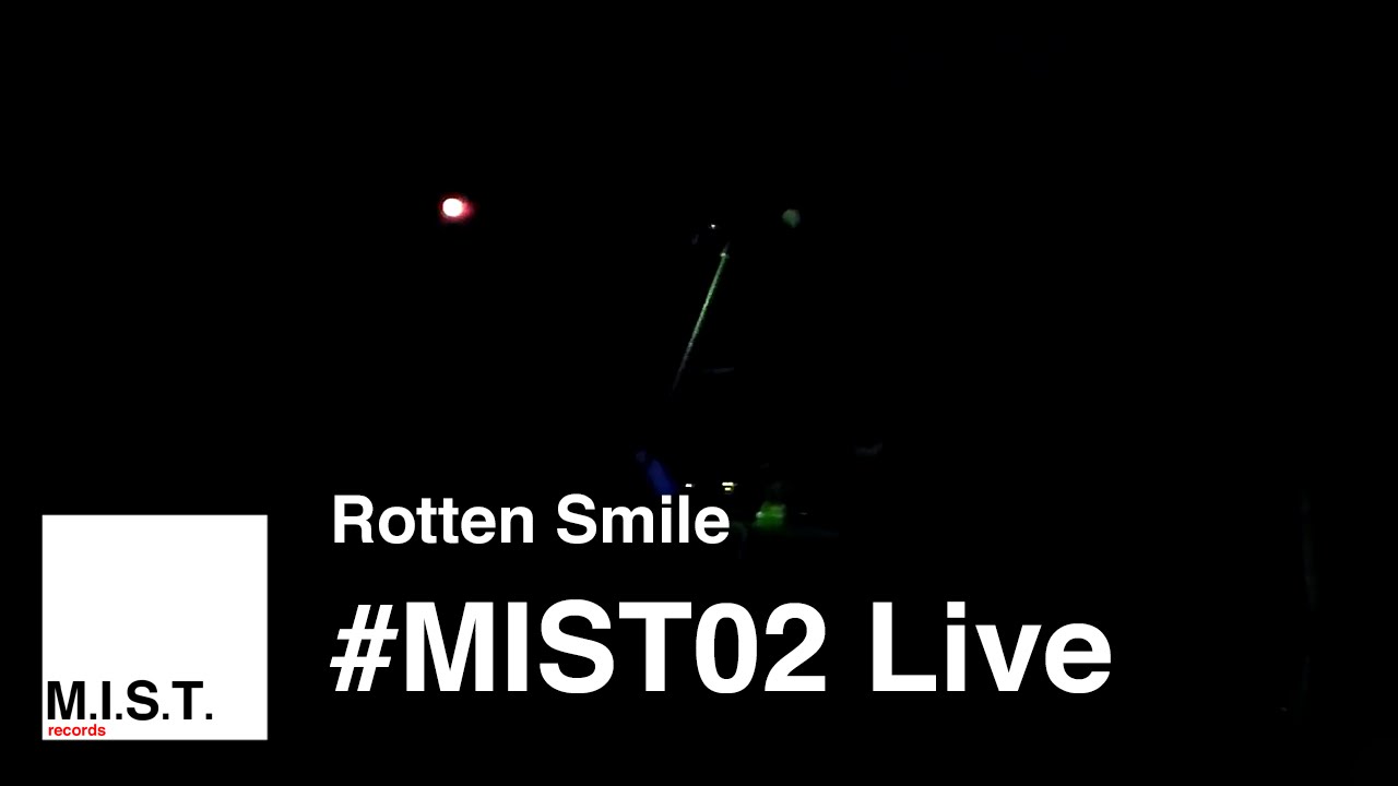 Rotten Smile (teaser #MIST02)