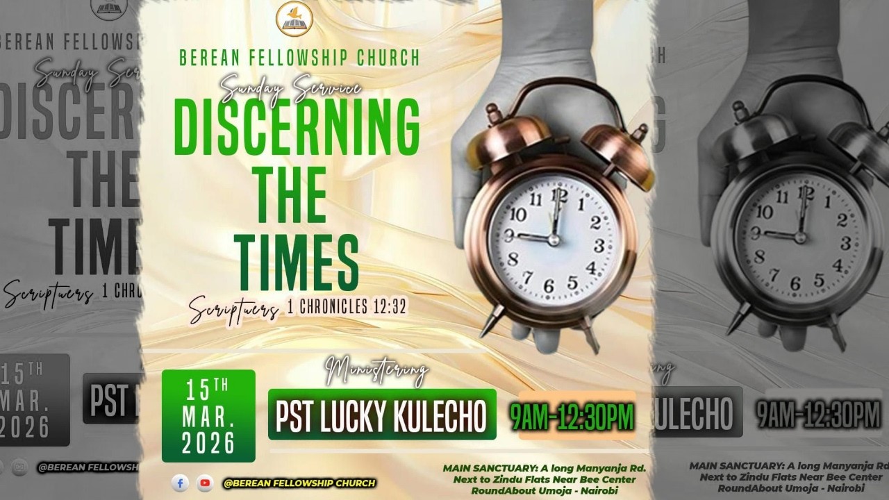 DISCERNING THE TIMES || PASTOR LUCKY KULECHO || 15.03.2026
