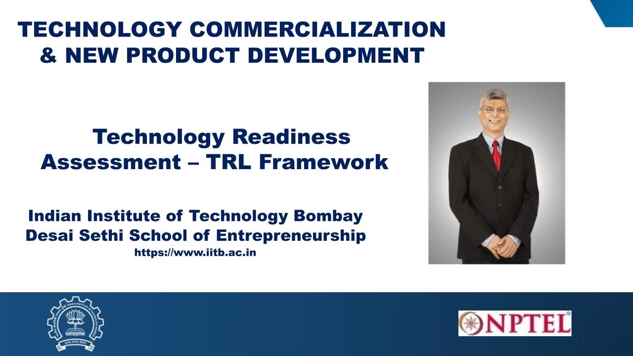 Week 4: Module 6 : Technology Readiness Assessment – TRL Framework