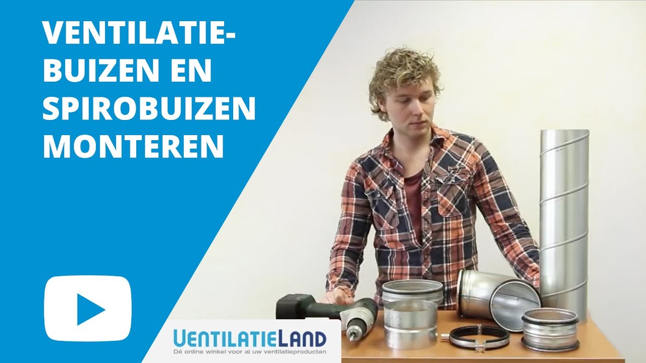 Hoe monteer ik een VENTILATIEBUIS of SPIROBUIS? | Ventilatieland.nl