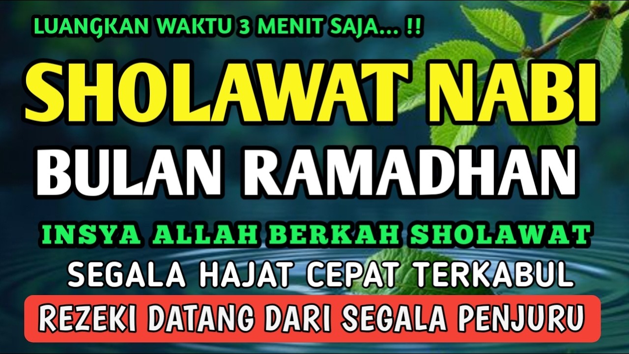 SHOLAWAT PENARIK REZEKI PALING DAHSYAT, Sholawat Nabi Muhammad SAW, SALAWAT JIBRIL PALING MERDU
