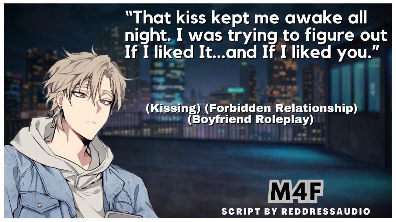 Kissing Your Brother's Best Friend (Boyfriend Roleplay) (Taboo) (ASMR) (M4F) (Part 2)