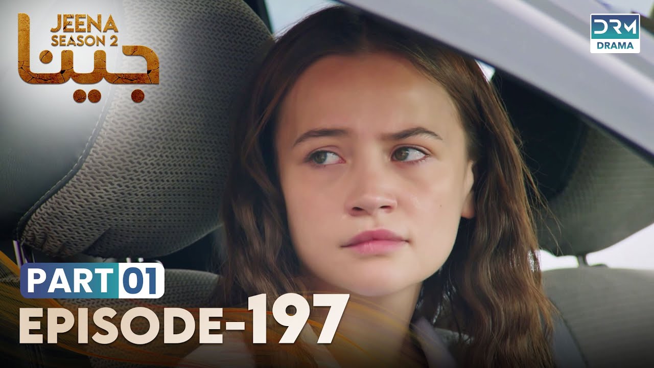 Turkish Drama in Urdu | JEENA Season 2 Episode 197 - Part 1 | Urdu Dubbed | UH1U