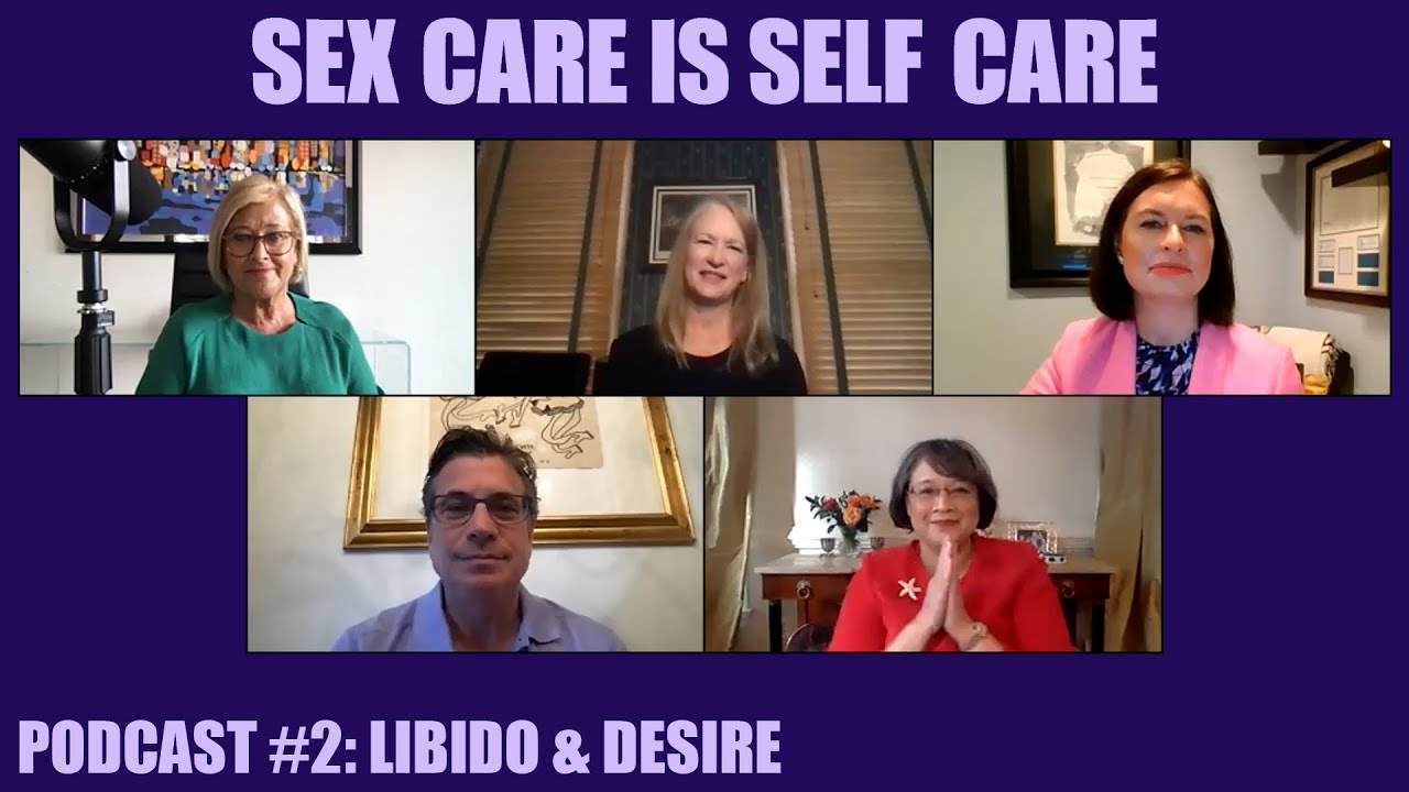 [PODCAST] Libido & Desire | Sex Care is Self Care #2
