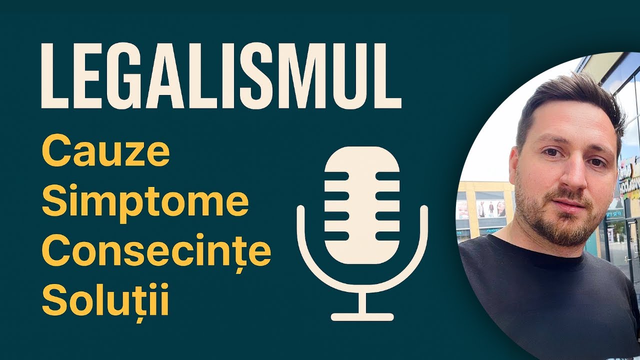 Capcana legalismului religios - cu Samuel Bogdan