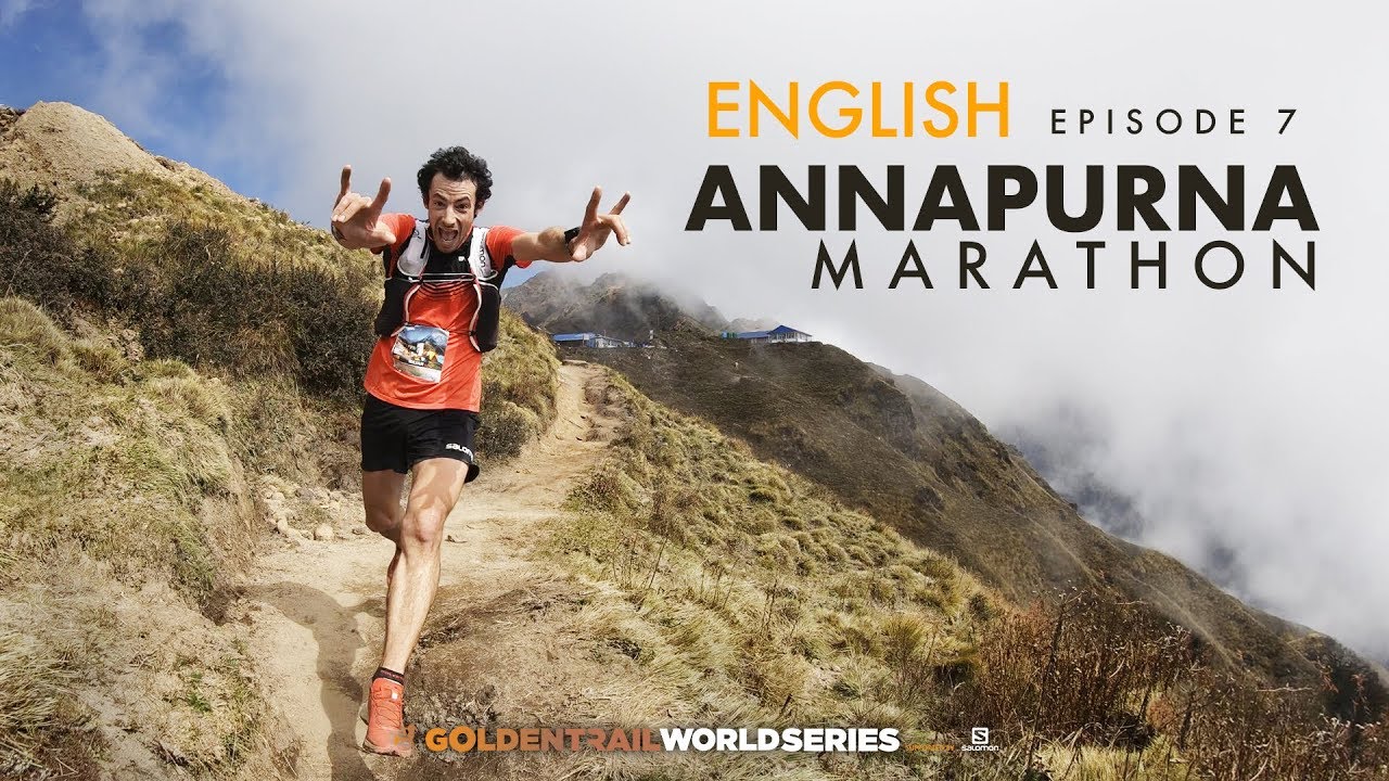 GTWS/2019/Ep 7 The Finale Annapurna Trail Marathon/Eng