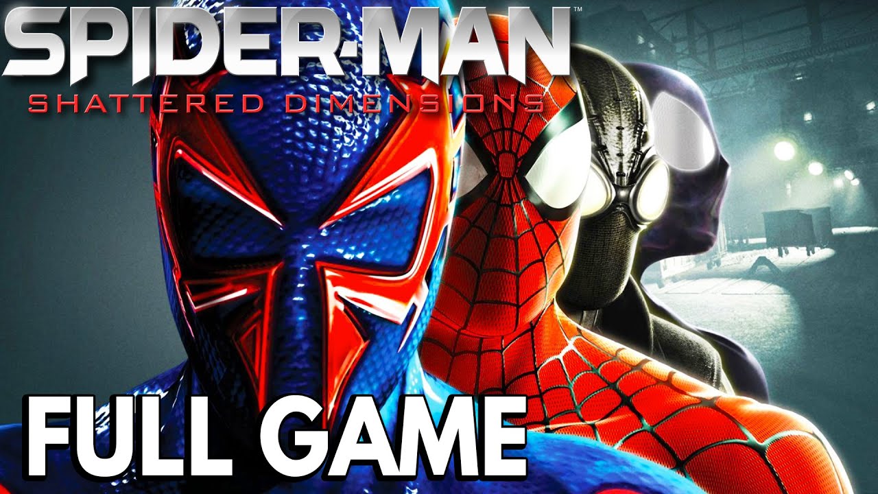Spider-Man: Shattered Dimensions - FULL GAME walkthrough | Longplay