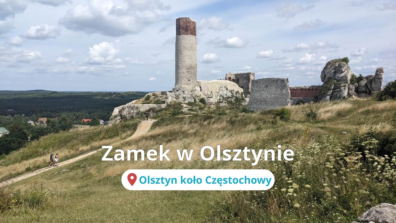 Ruiny zamku w Olsztynie i Rezerwat Sokole Góry