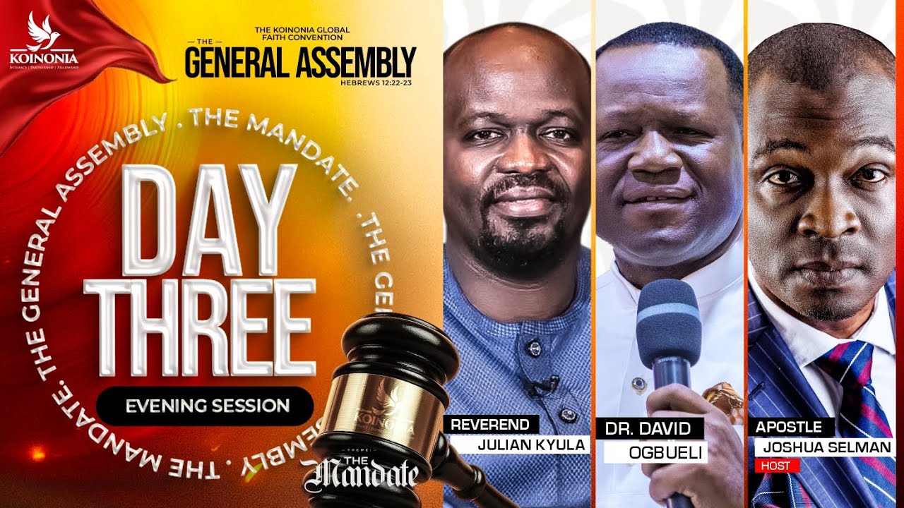 DAY 3 OF THE GENERAL ASSEMBLY WITH KOINONIA (EVENING SESSION) ||21||11||2025