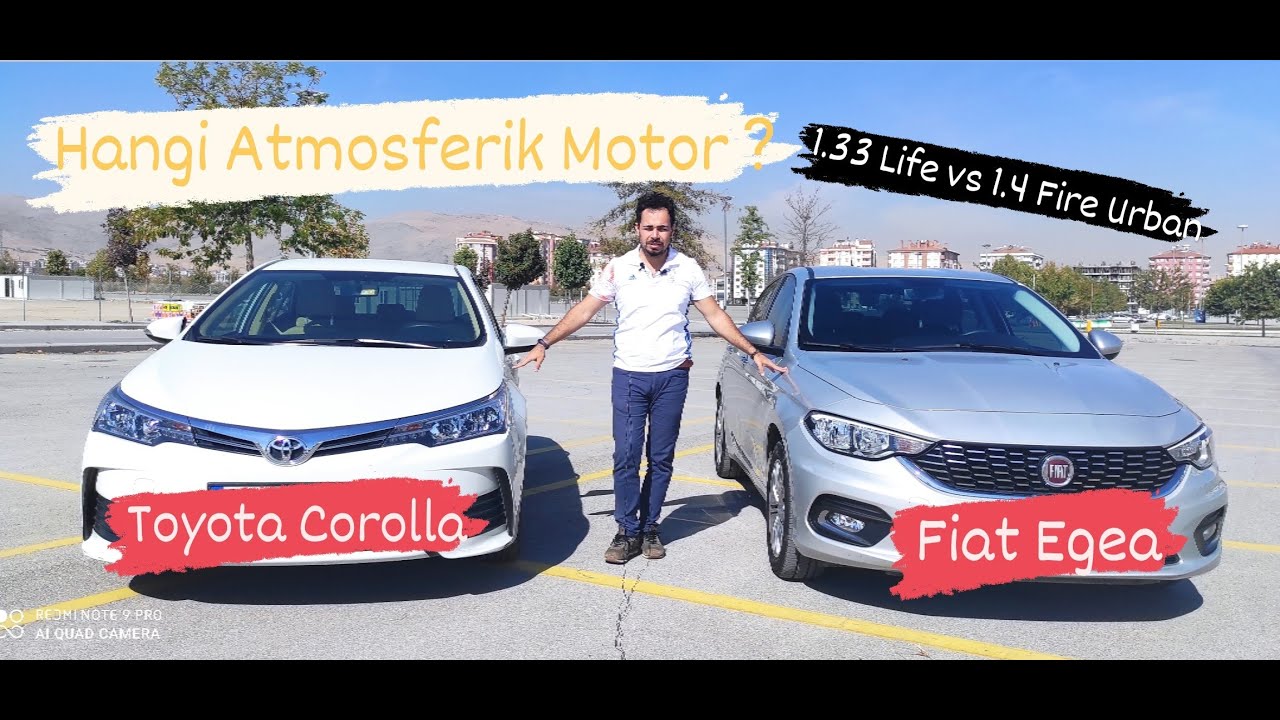 Corolla 1.33 Life mi Egea 1.4 Fire mi Hangisini almalı / Toyota vs Fiat Karşılaştırma