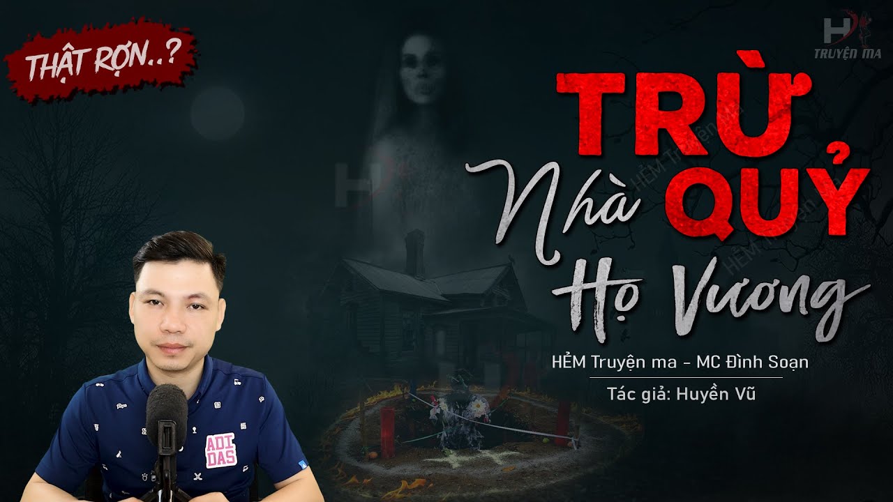 Truyện Ma: Trừ Quỷ Nhà Họ Vương - Chuyện Ma Làng Quê Về Đóng Đinh Yểm Hồn 7 Ngày Đêm | HẺM Truyện Ma