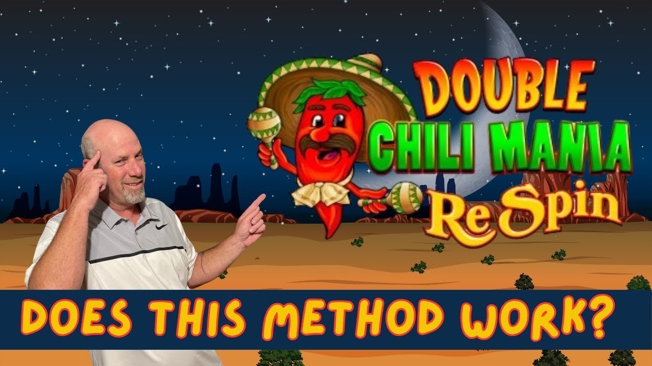 Parlay Bet Strategy on Double Chili Mania Gets Respin Feature Win