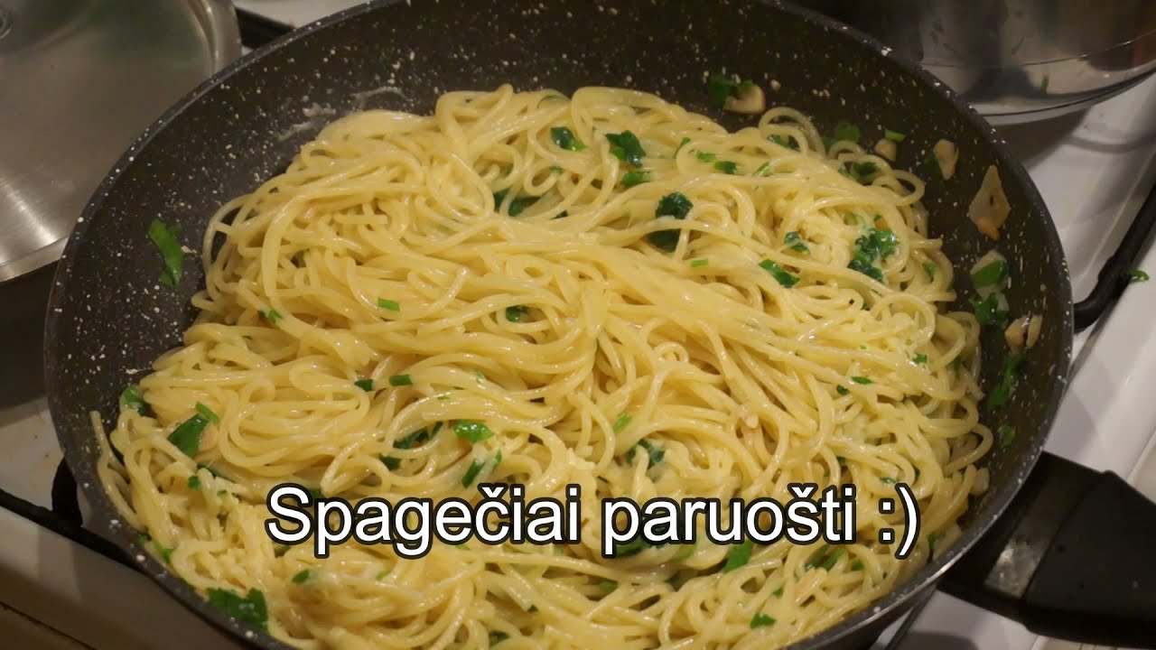 Spagečiai su česnakiniu padažu /Makaronų receptai /Spaghetti with Garlic Sauce/ Pasta Recipes
