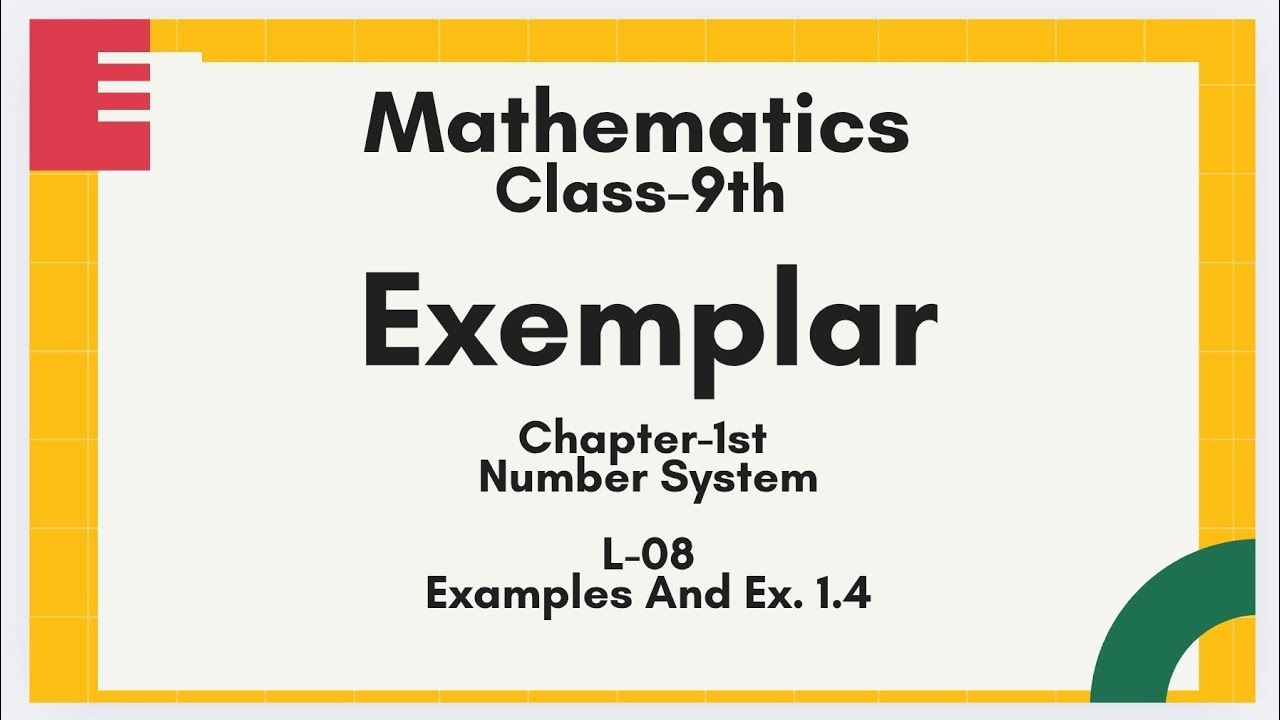 Exemplar L-08, Ch-1st,  Examples and Ex 1.4 #NumberSystem. #NaturalNumbers, Class-9th