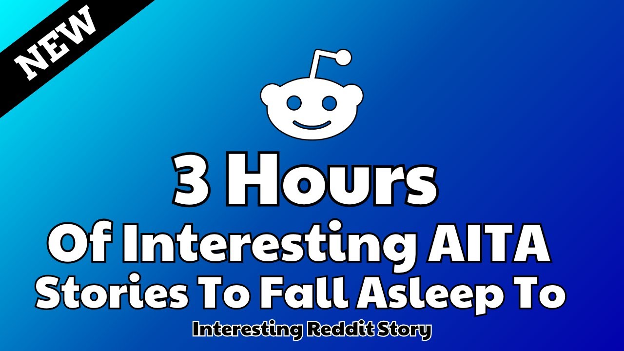 3 Hours of reddit stories to fall asleep to. Reddit stories Relationship advice
