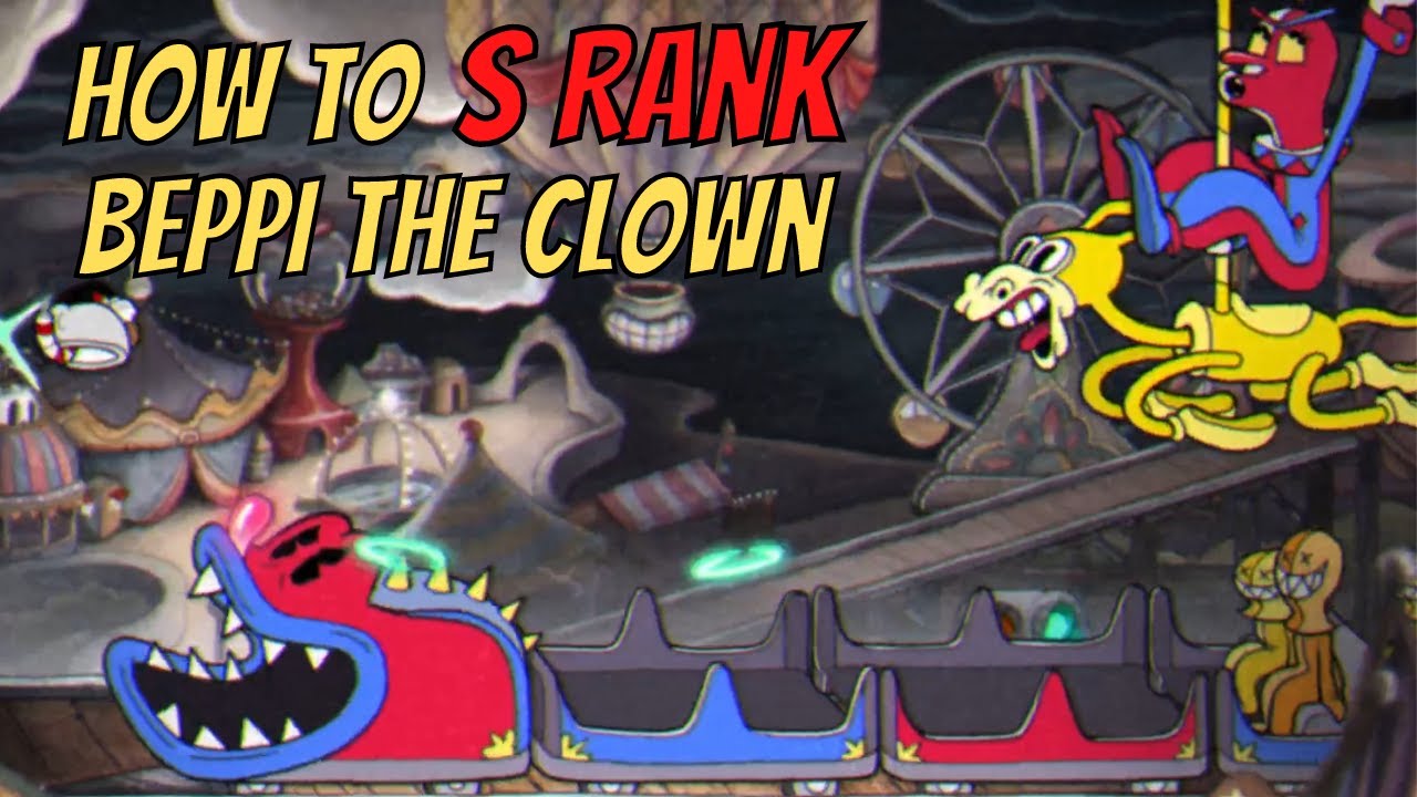 How to S Rank Beppi the Clown | Cuphead