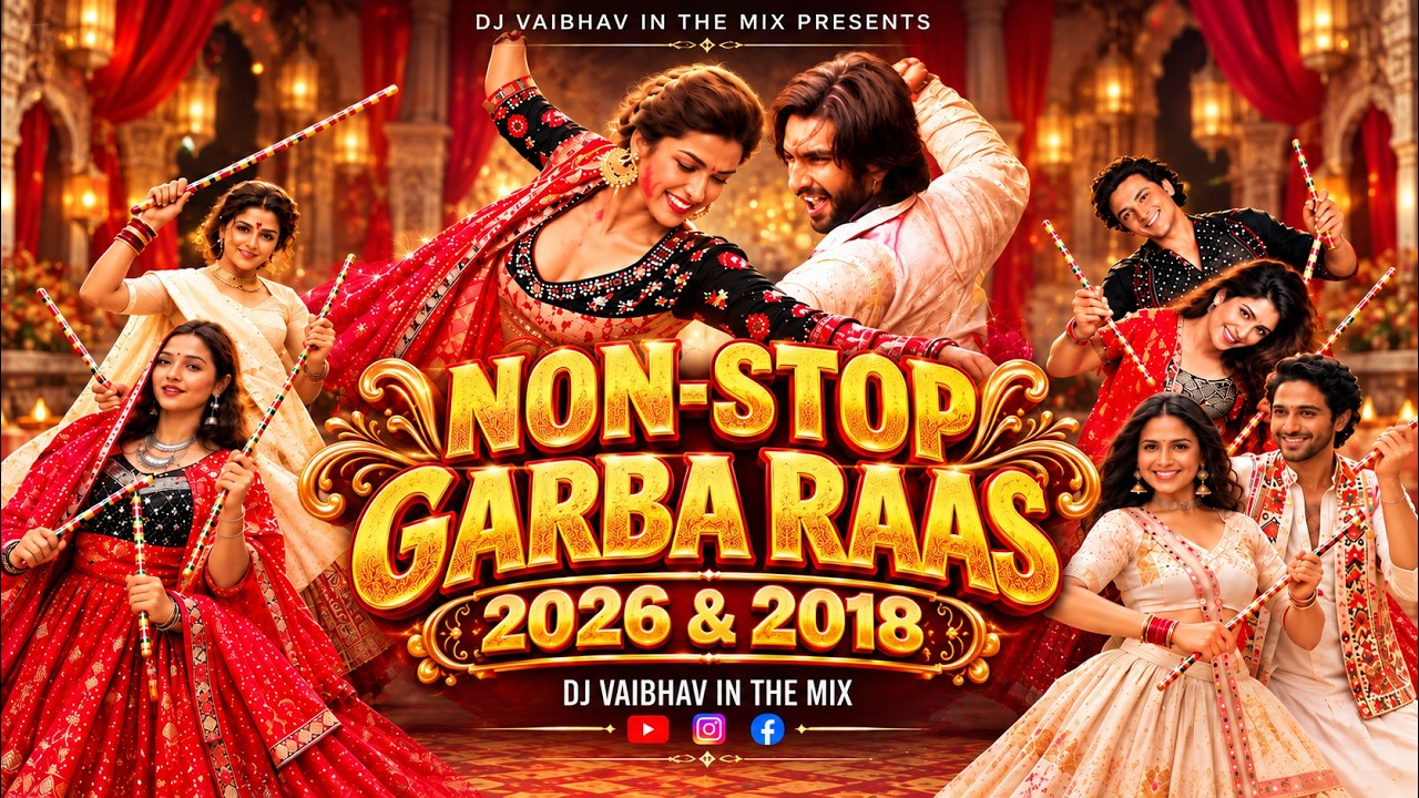 Garba Nonstop 2026 | Garba Nonstop DJ Song 2026 | Navratri Mashup 2026 | Gujarati-Hindi Dandiya 2018