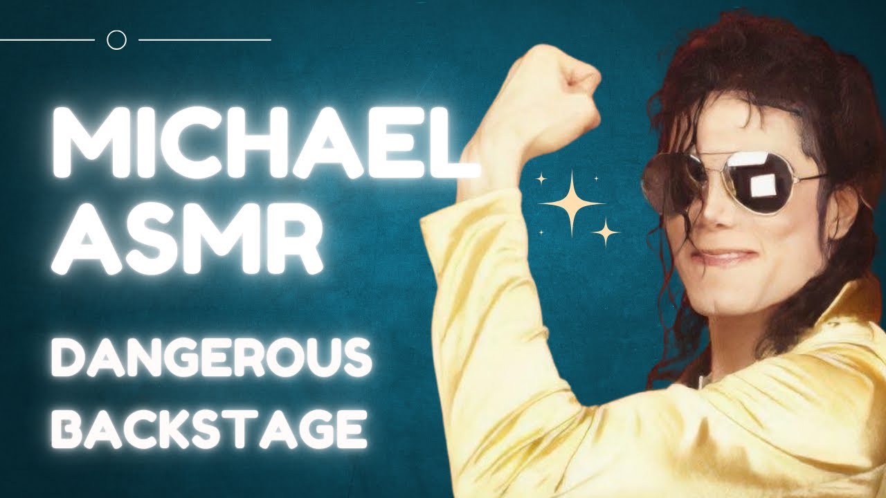 Michael Jackson Meets You Backstage | ASMR [Personal Attention] [Comfort] Dangerous Tour Sound Alike
