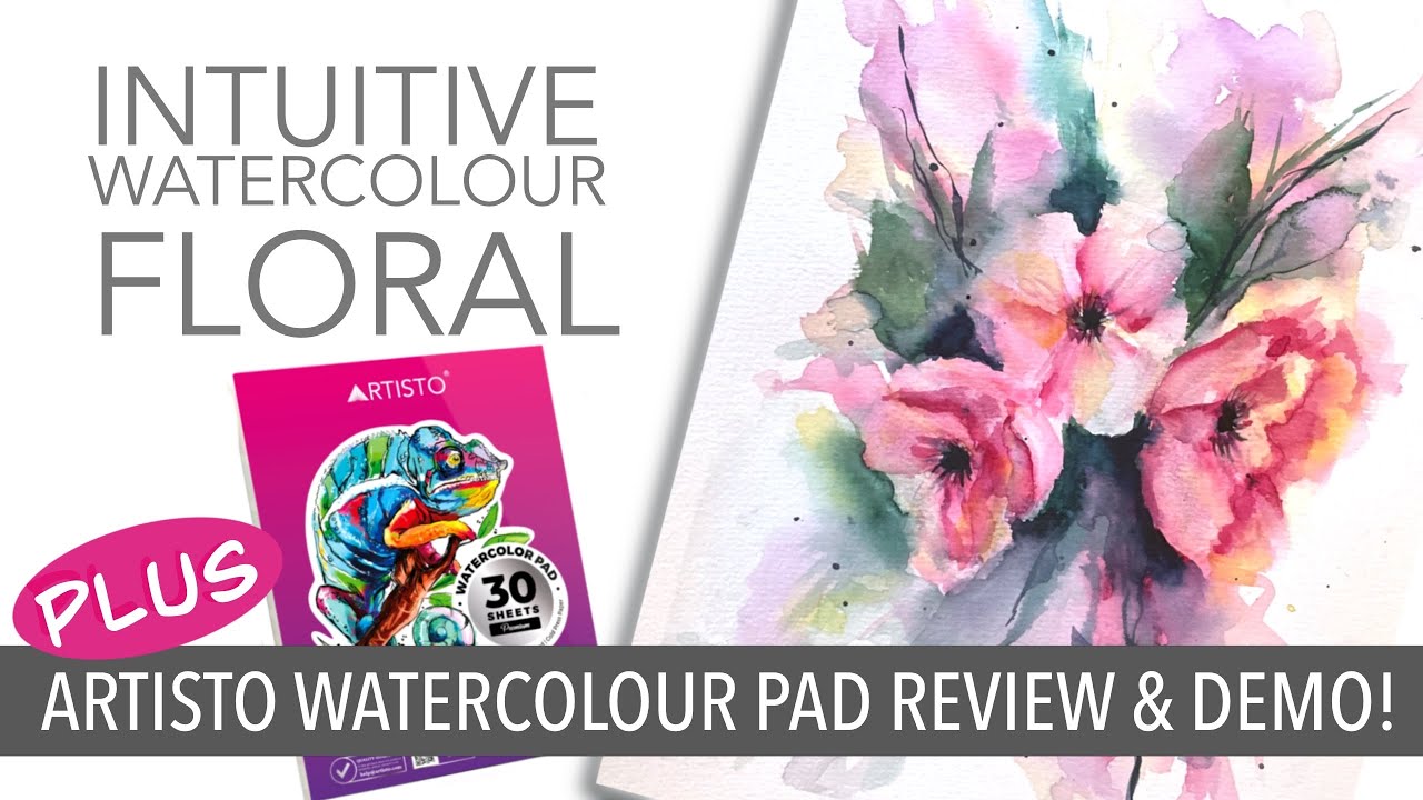 Intuitive Watercolour Floral and Review & Demo of ARTISTO Watercolor Pad