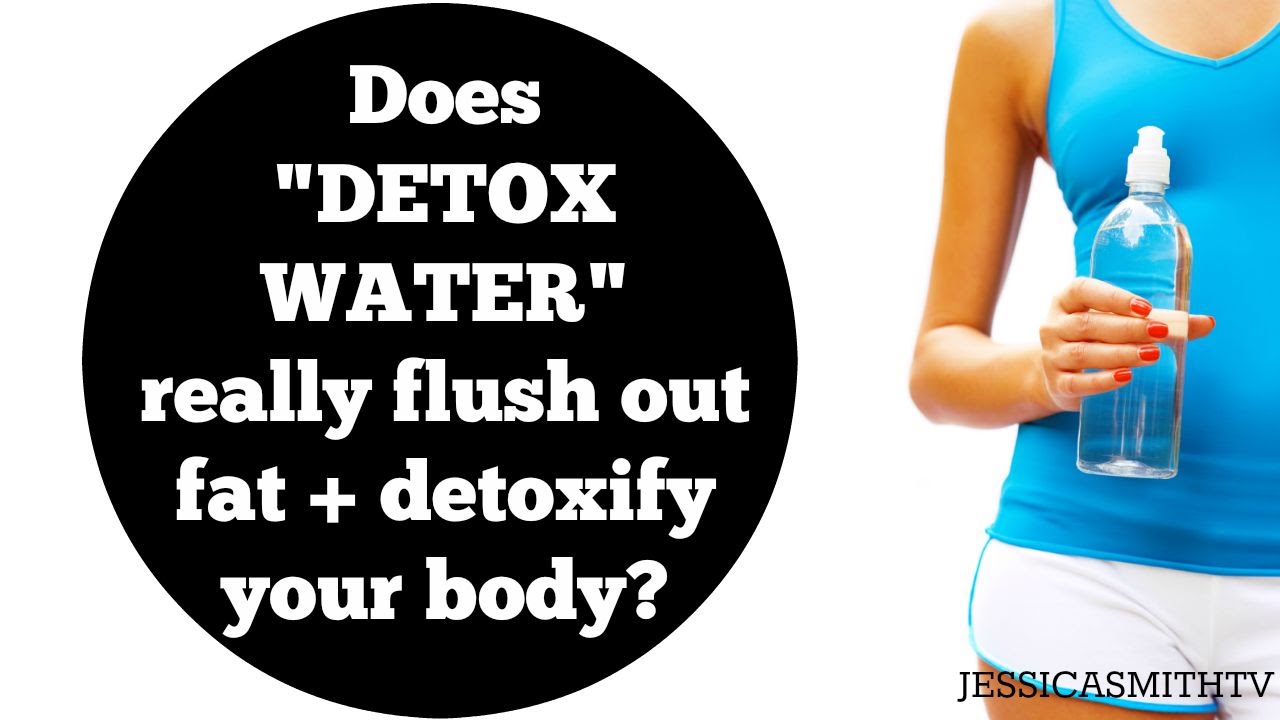Detox Water for Weight Loss: Can It Really 'Flush out Fat'?