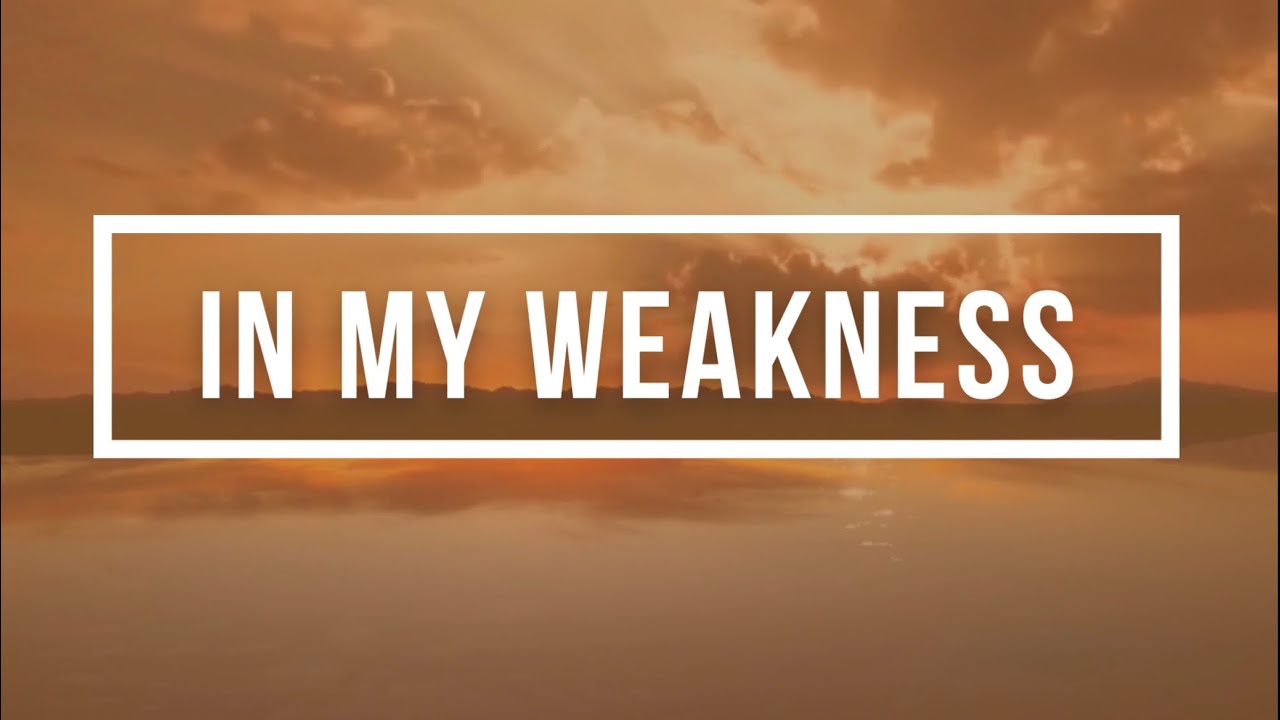 IN MY WEAKNESS (WITH LYRICS) - SOLO | SPECIAL NUMBER