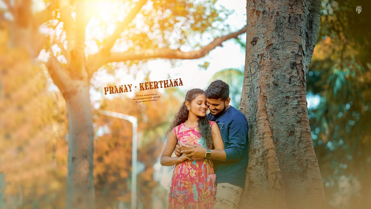 PRANAY + KEERTHANA || Prewedding song || MK Photography, Metpally
